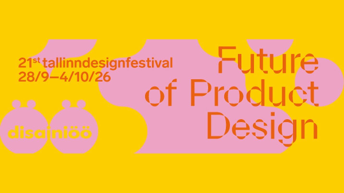 The 21st Tallinn Design Festival banner — 28 September to 4 October 2026